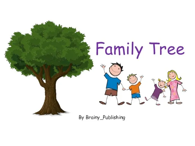 Family Tree By Brainy_Publishing