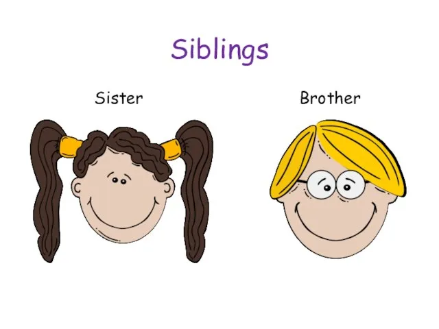 Siblings Sister Brother