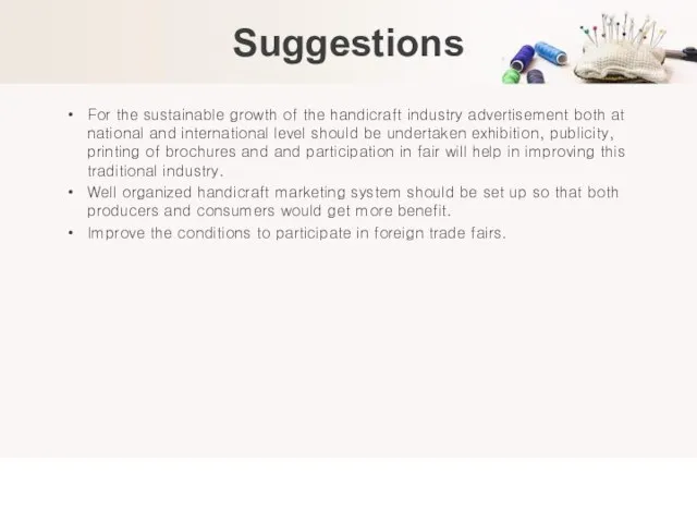 Suggestions For the sustainable growth of the handicraft industry advertisement both at