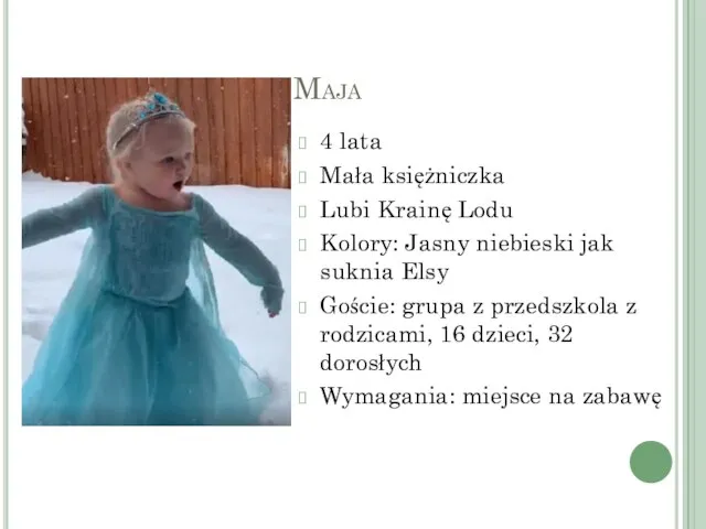 Maja 4 lata Mała księżniczka Lubi Krainę Lodu Kolory: Jasny niebieski jak