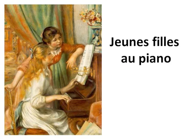 Jeunes filles au piano