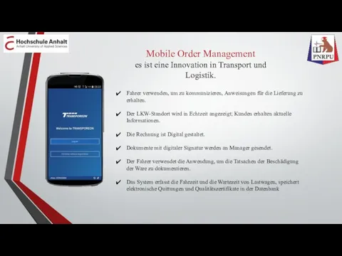 Mobile Order Management es ist eine Innovation in Transport und Logistik. Fahrer