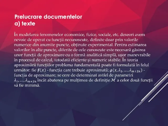 Prelucrare documentelor a) texte