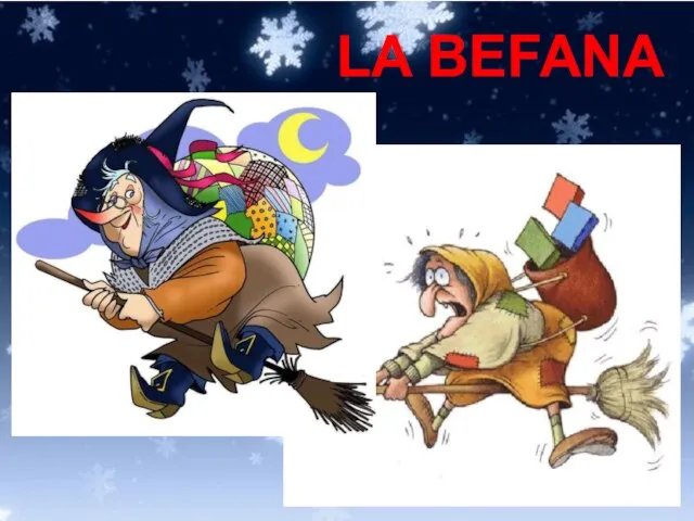 LA BEFANA