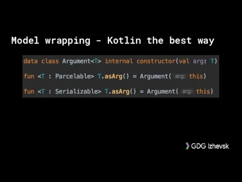 Model wrapping - Kotlin the best way