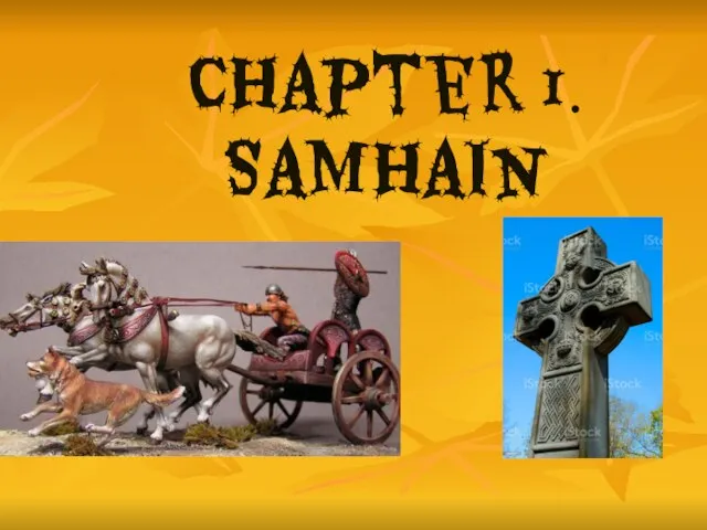 Chapter 1. Samhain