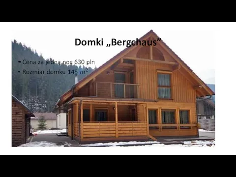 Domki „Bergchaus”