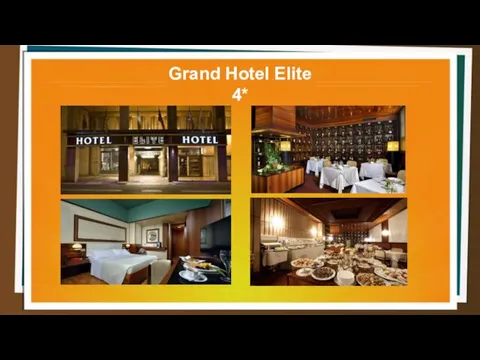 Grand Hotel Elite 4*