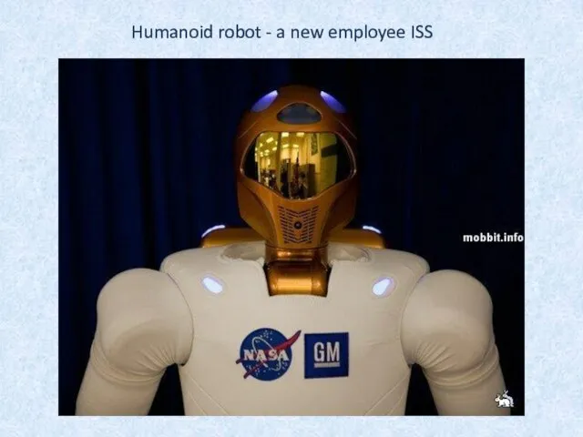 Humanoid robot - a new employee ISS