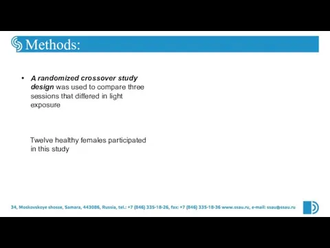 Methods: A randomized crossover study design was used to compare three sessions