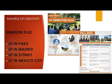 EXAMPLE OF CREATIVITY SEMESTER PLUS UT IN PARIS UT IN MADRID UT