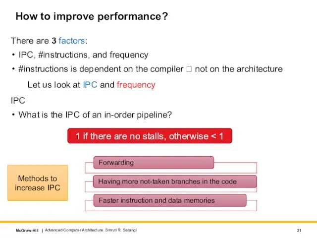 How to improve performance? There are 3 factors: IPC, #instructions, and frequency