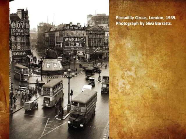 Piccadilly Circus, London, 1939. Photograph by S&G Barratts.