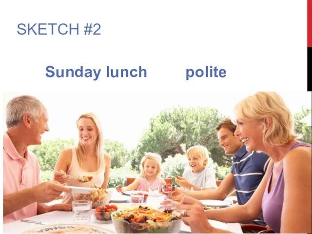 SKETCH #2 Sunday lunch polite