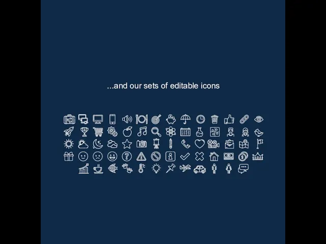 ...and our sets of editable icons
