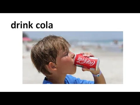 drink cola