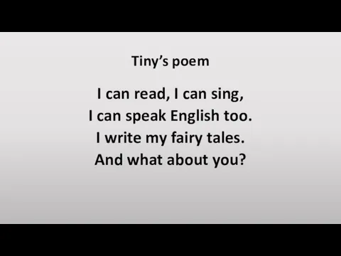 Tiny’s poem I can read, I can sing, I can speak English