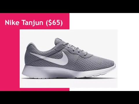 Nike Tanjun ($65)