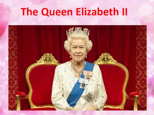 The Queen Elizabeth II