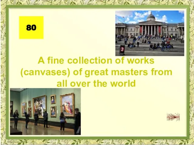 A fine collection of works (canvases) of great masters from all over the world 80