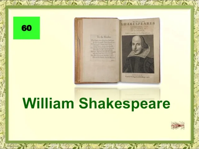 William Shakespeare 60