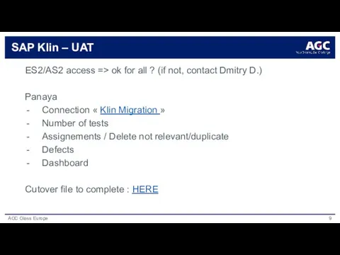 SAP Klin – UAT ES2/AS2 access => ok for all ? (if