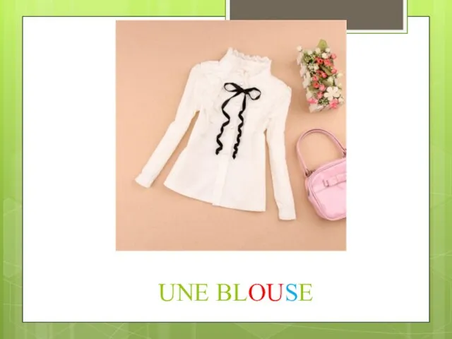 UNE BLOUSE