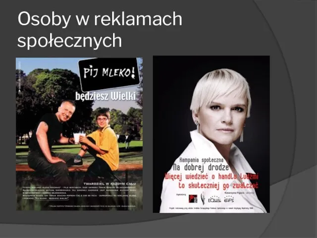 Osoby w reklamach społecznych