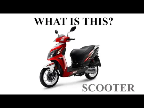 WHAT IS THIS? SCOOTER