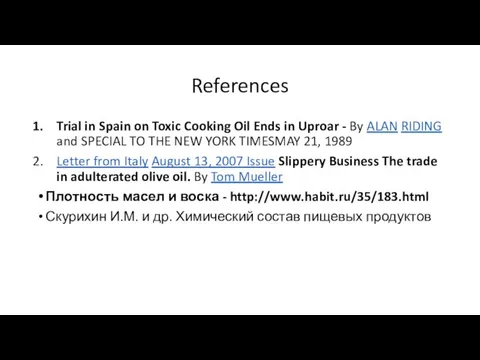 References Trial in Spain on Toxic Cooking Oil Ends in Uproar -