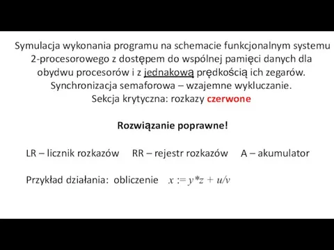 Symulacja wykonania programu na schemacie funkcjonalnym systemu 2-procesorowego z dostępem do wspólnej