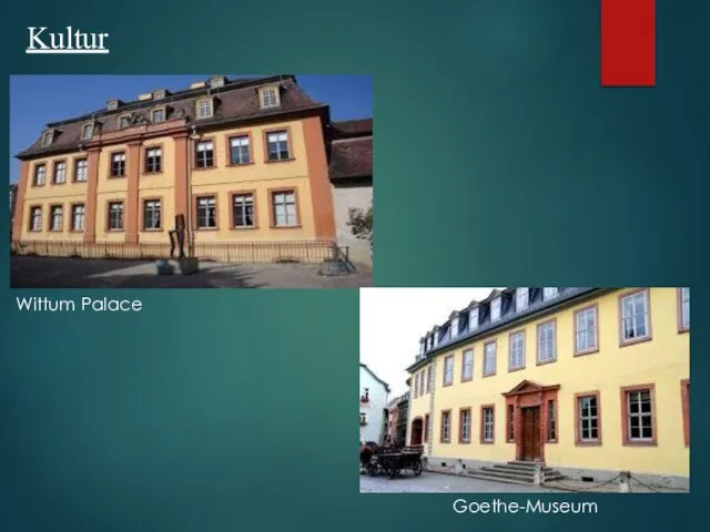 Kultur Wittum Palace Goethe-Museum
