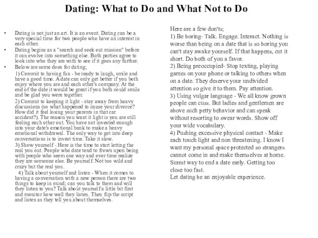 Dating: What to Do and What Not to Do Dating is not