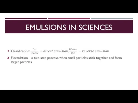 EMULSIONS IN SCIENCES