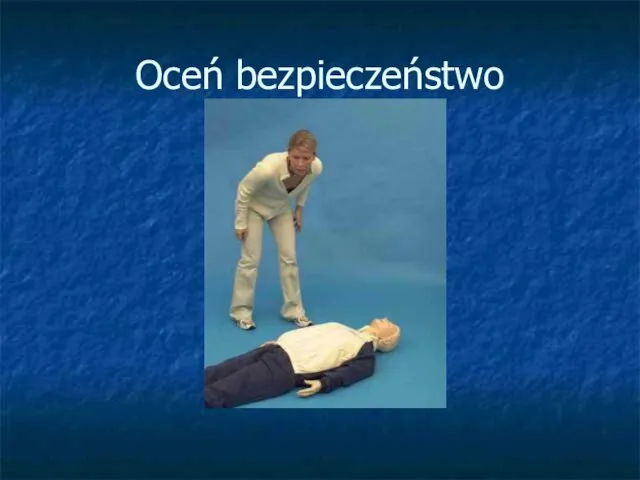 Oceń bezpieczeństwo