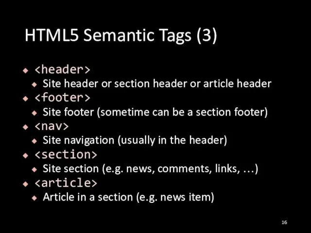 HTML5 Semantic Tags (3) Site header or section header or article header