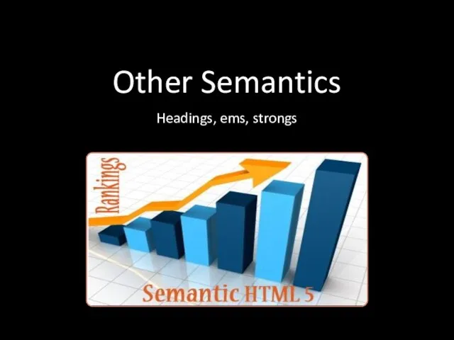 Other Semantics Headings, ems, strongs