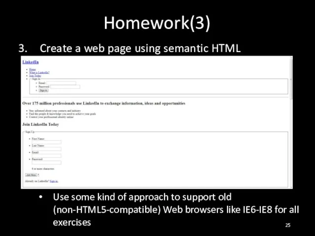 Homework(3) Create a web page using semantic HTML Use some kind of