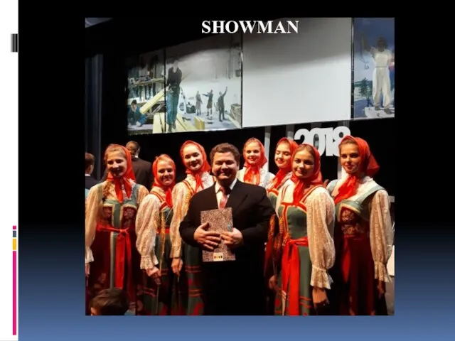 SHOWMAN