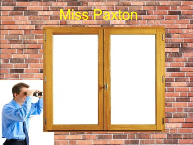 Miss Paxton