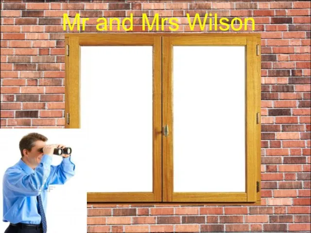 Mr and Mrs Wilson