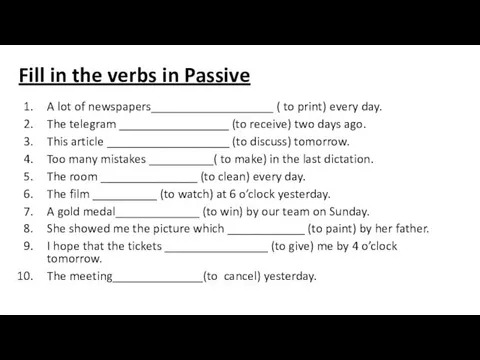 Fill in the verbs in Passive A lot of newspapers___________________ ( to