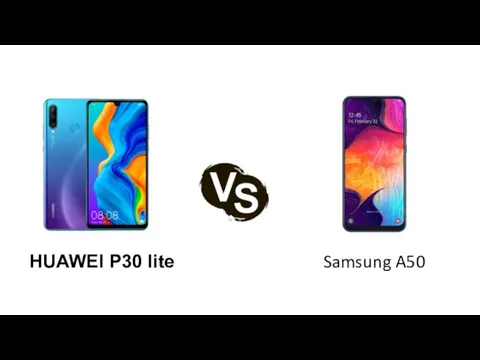 HUAWEI P30 lite Samsung A50