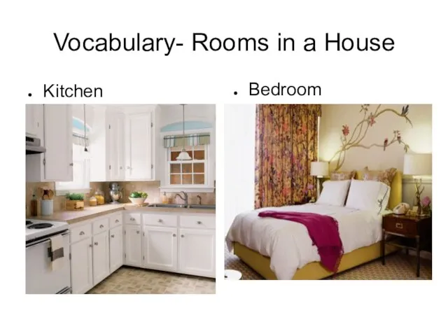 Vocabulary- Rooms in a House Kitchen Bedroom