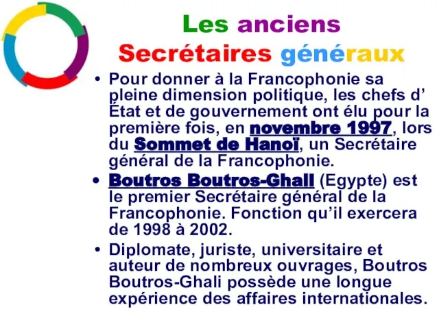 Pour donner à la Francophonie sa pleine dimension politique, les chefs d’État