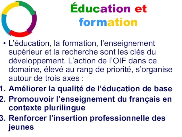 L’éducation, la formation, l’enseignement supérieur et la recherche sont les clés du