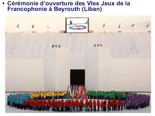 Cérémonie d’ouverture des VIes Jeux de la Francophonie à Beyrouth (Liban)