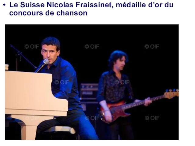 Le Suisse Nicolas Fraissinet, médaille d’or du concours de chanson