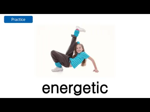 energetic