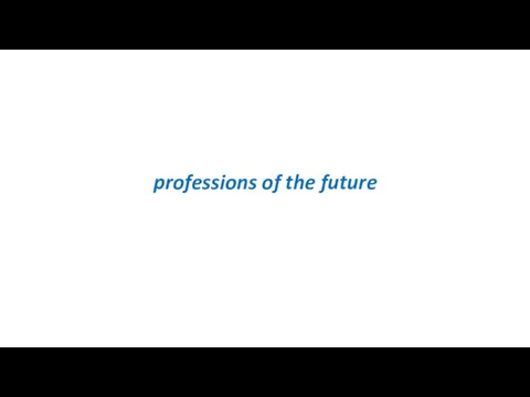 professions of the future